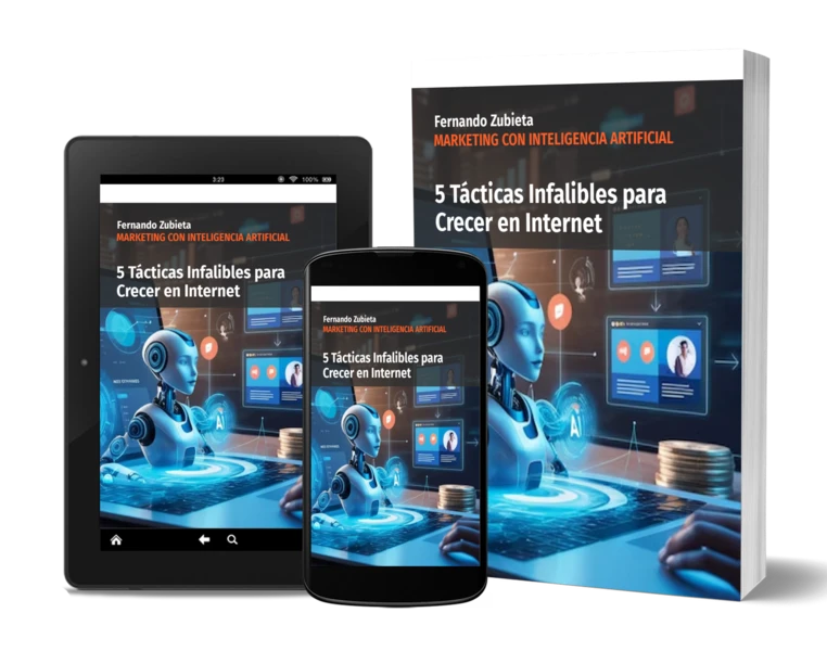 Imagen de ebook '5 Tácticas Infalibles para Crecer en Internet' de Fernando Zubieta, obsequio en Consultoría marketing digital gratuita, disponible en formatos de tablet, smartphone y libro físico.